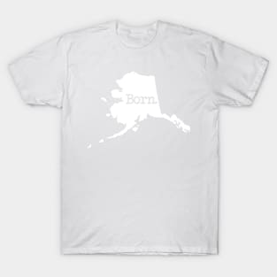 Alaska Born AK T-Shirt